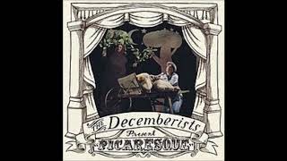 The Decemberists - We Both Go Down Together