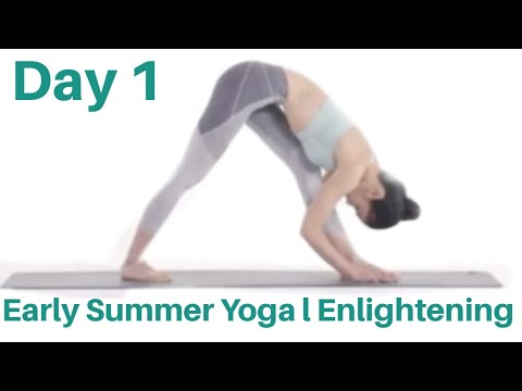 Day 1 - Yoga for Summer - Early Summer yoga l Daily yoga l Daily Yogas For Beginners