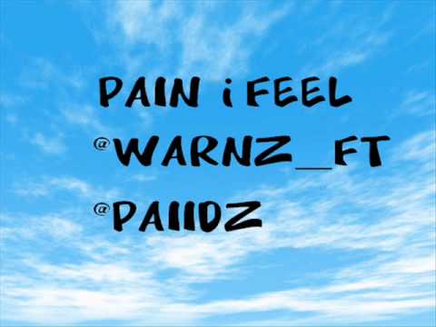 WARNZ FT PAIIDZ - PAIN I FEEL   @WARNZ_FT @PAIIDZ @NOVAMATIK