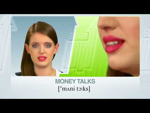 SPEAK UP 36 : the idiom “money talks” | RU