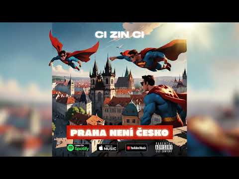 CI ZIN CI - Praha Není Česko