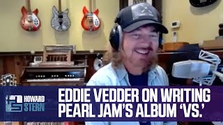 Eddie Vedder on Writing Pearl Jam’s Sophomore Album “Vs.” (2020)