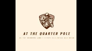 At The Quarter Pole- Possible Entries For The Dubai World Cup 2025. And Tampa Bay Derby Notes