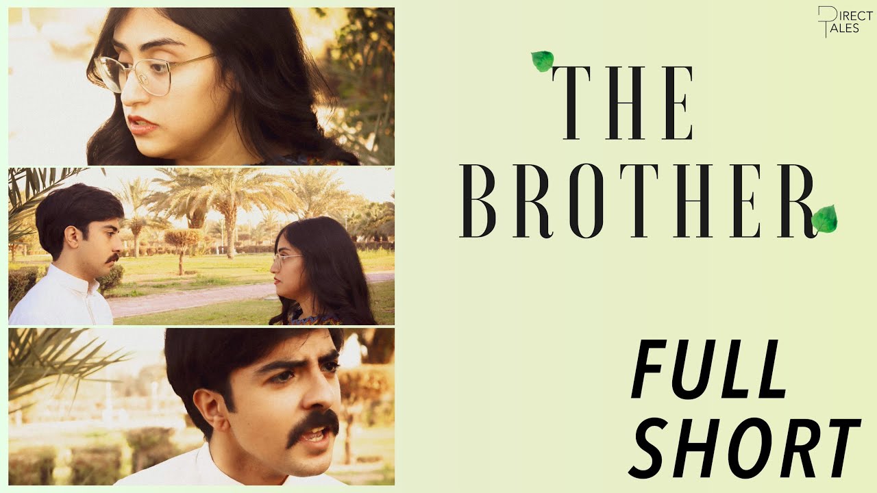 The Brother (Short Film) | Official Release