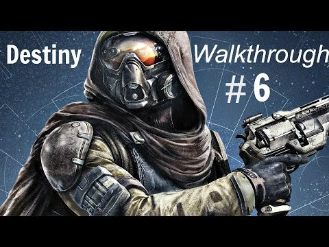Destiny Campaign Walkthrough - Pt 6