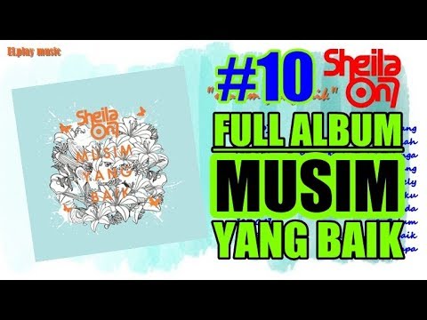 Sheila On 7 - FULL ALBUM Musim Yang Baik (2014)
