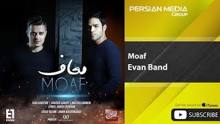 Evan Band - Moaf ( ایوان بند - معاف )