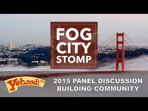 Fog City Stomp 2015 Panel on Building Community