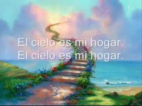 El Cielo Es Mi Hogar - Julissa