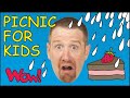Funny Picnic For Kids What S The Weather Like Story Time With Steve And Maggie