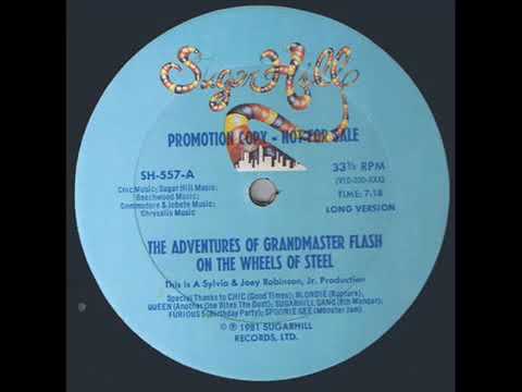 The Adventures of Grandmaster Flash On the Wheels Of Steel (LONG VERSION)