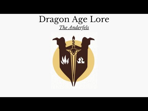 Dragon Age: The History and Lore of Thedas. The Anderfels