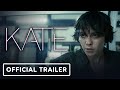 KATE - Official Trailer (2021) Mary Elizabeth Winstead, Woody Harrelson, Tadanobu Asano