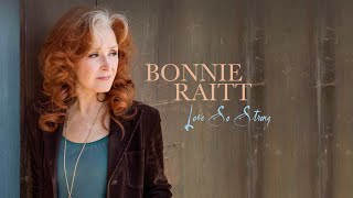 Bonnie Raitt - Love So Strong (Official Lyric Video)