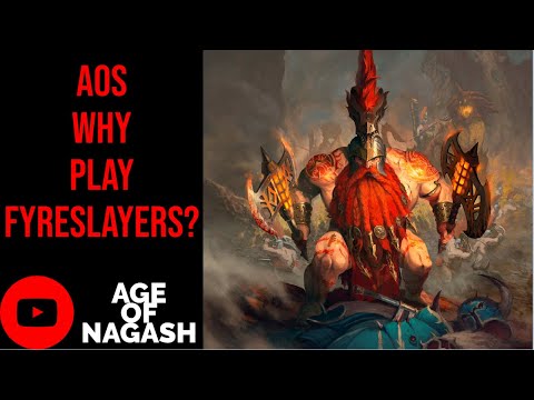 AGE OF SIGMAR | WHY PLAY FYRESLAYERS?