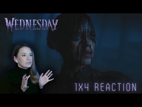 Wednesday 1x4 Reaction | Woe What A Night