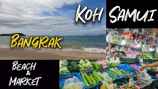 KOH SAMUI, THAILAND. BANGRAK BEACH & MARKET