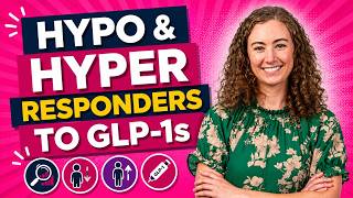 GLP-1 Hypo & Hyper Responders Explained