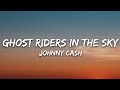 Johnny Cash - Ghost Riders in the Sky (Lyrics)