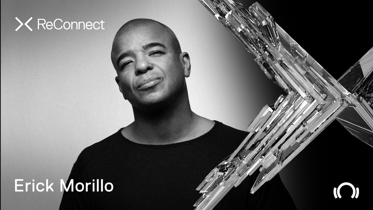 Erick Morillo - Live @ ReConnect II 2020