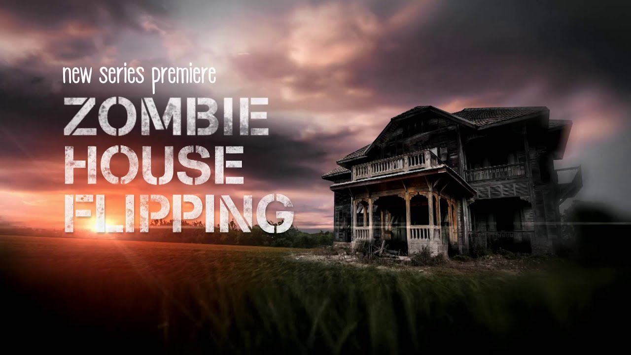 Zombie House Flipping Premieres Jan. 30 at 10/9c on FYI
