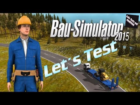 Let´s Test Bau Simulator 2015 [German]