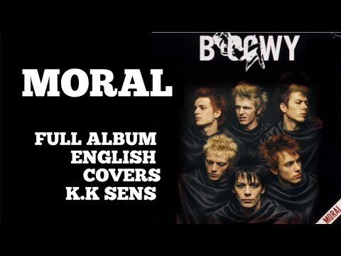 BOØWY/MORAL FULL ALBUM ENGLISH COVERS K.K SENS