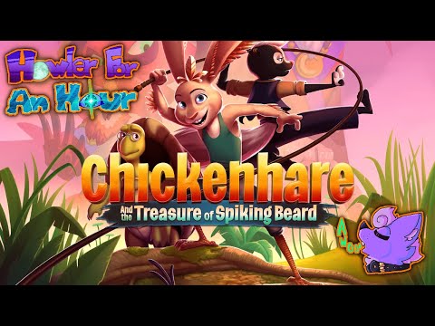 Howler for an Hour | Chickenhare and the Treasure of Spiking-Beard - 100%-Average Movie Tie-In Game