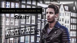 Vigel, Robert Falcon - I&#39;ll Be Waiting (Recharge Remix Edit)