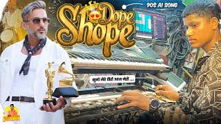 Download lagu Dope Shope 90s Song सुनो Ai Song पहली बार Dope Shope Song | Dope Shope | Raj Dhumal Durg  mp3