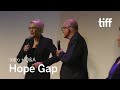 HOPE GAP Cast and Crew Q&A | TIFF 2019