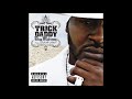 TRICK DADDY - THE CHILDREN'S SONG