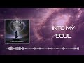 Celestial Ascencion - Into my soul (official)