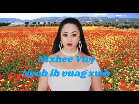 Maiv Ntxhee Vwj-Nyob ib vuag nkauj ntseeg vajtswv 2020