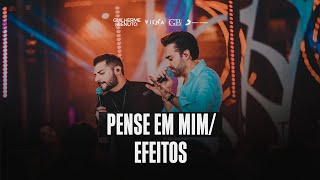 Guilherme e Benuto - Pense em Mim / Efeitos