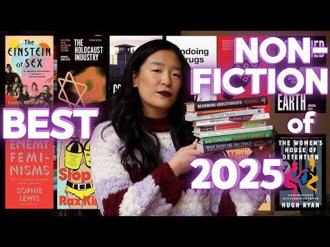 BEST 2025 NONFICTION: my 26 favorite nonfiction books of last year (feminism, Marxism, abolition)