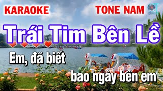 Karaoke Trái Tim Bên Lề Tone Nam Nhạc Sống - Kênh Làng Hoa