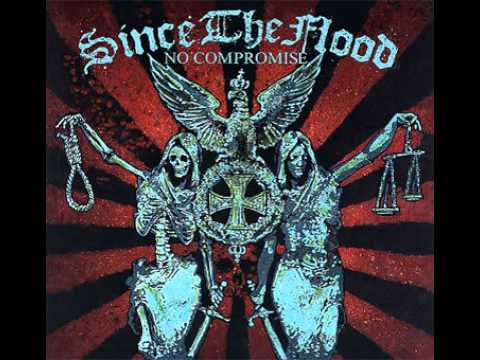 Since the flood - No compromise