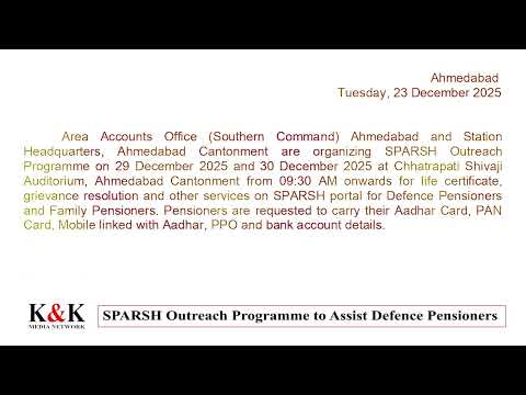 SPARSH Outreach Programme to Assist Defence Pensioners