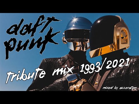 Daft Punk Tribute Mix 1993/2021 (Mixed by Azzeration)