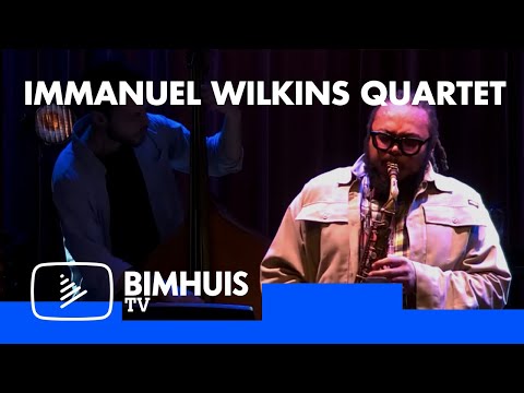 BIMHUIS TV Present: IMMANUEL WILKINS QUARTET