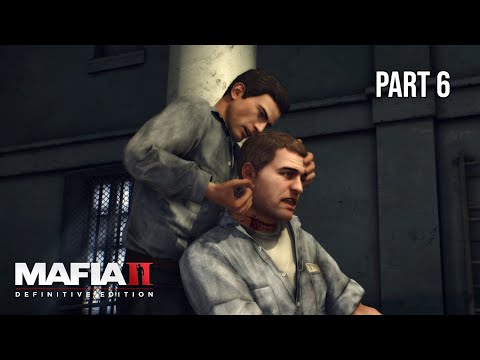 Mafia 2 Definitive Edition - Gameplay Walkthrough - Part 6 - No Commentary