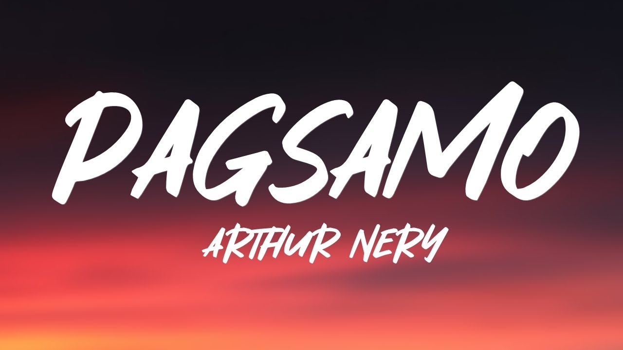 Putar video Arthur Nery - Pagsamo (Lyrics) sekarang Arthur Nery - Pagsamo (Lyrics)