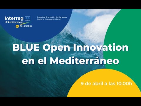 Webinar:  BLUE Open Innovation en el Mediterráneo[;;;][;;;]