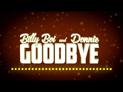 Donnie X Billy Boi - GoodBye #Realdonzz