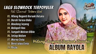 Download lagu Rayola - HILANG BAGANTI BURUAK BATUKA | DARAH TARASO BAKU | MAULANG SAYANG | POP MINANG VIRAL mp3