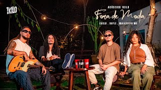 Fora De Moda ( Acústico 1Kilo) Lyrics English Translation