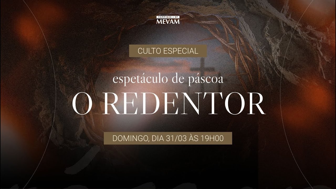 Espetáculo de Páscoa - Mevam Campinas