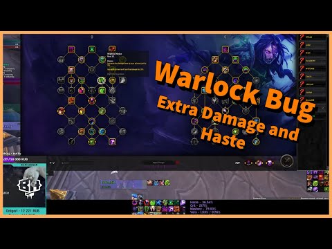 Rasl - Warlock Has a Bug Extra Damge and Haste