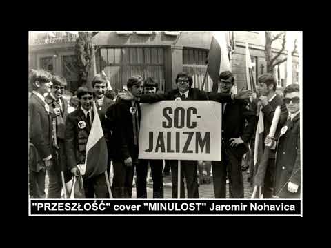 Przeszłość - polska wersja Minulost Jaromir Nohavica